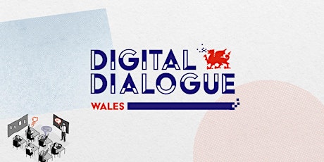 Digital Dialogue: Wales Teacher Training tickets