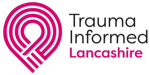 Primaire afbeelding van Trauma Informed Lancashire Basic Awareness - Multi Agency Partnership Staff