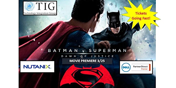 Movie Premiere - Batman v Superman. Be a Web-Scale Hero w/ VDI & DevOps.