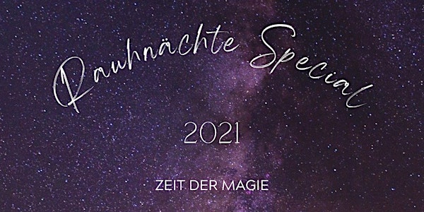 Rauhnächte Special 2021