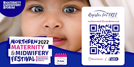 Northern Maternity & Midwifery Festival 2022 tickets