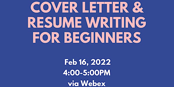 Online Event: Cover Letter & Resume Writing For Beginners 101