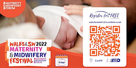 Wales and South West Maternity & Midwifery Festival 2022 tickets