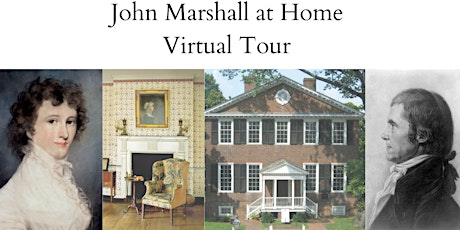 John Marshall at Home Virtual Tour tickets