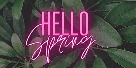 ‘Hello Spring’ Pop up tickets