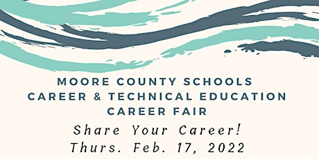 Moore County Schools Career & Technical Education Career Fair tickets