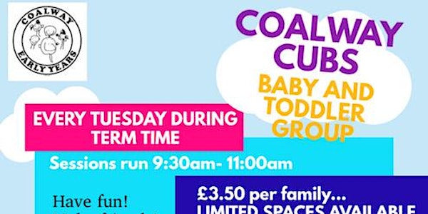 Coalway Cubs Baby and Toddler Group
