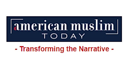 AMERICAN MUSLIM TODAY: One Year Of Pioneering Muslim Journalism tickets