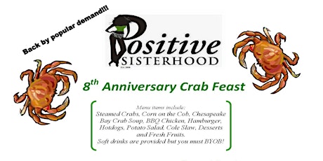 Positive Sisterhood 8th Anniversary Crab Feast primary image