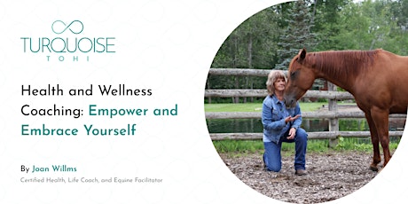 Health and Wellness Coaching: Empower and Embrace Yourself entradas