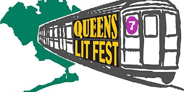 2nd Annual Queens NYC Lit Fest - Poetry, Prose, Spoken Word @ LIC Landing