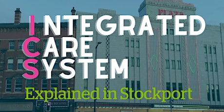 Integrating Health and Care in Stockport tickets