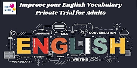Improve your English Vocabulary. Private Trial For Adults