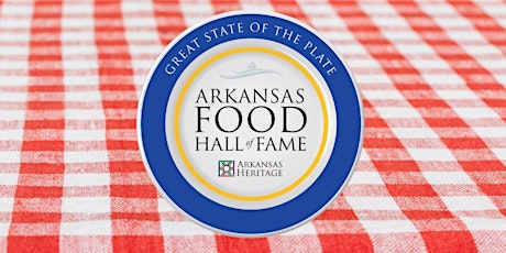 Arkansas Food Hall of Fame tickets