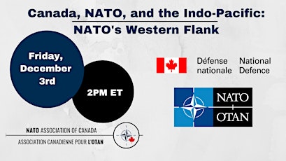 Canada, NATO, and the Indo-Pacific: NATO's Western Flank