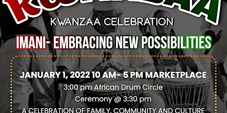 KWANZAA Celebration "IMANI"  and  Buy Black Marketplace