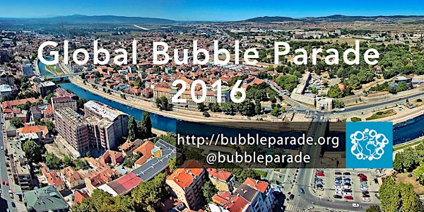 Global Bubble Parade Niš 2016