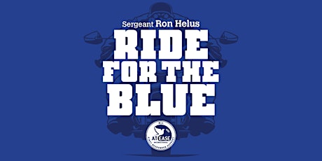2022 Sergeant Ron Helus "Ride For The Blue" tickets