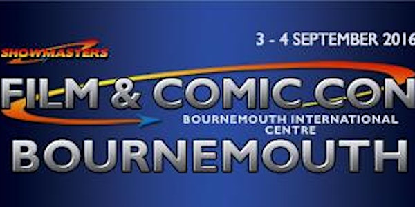 Film & Comic Con Bournemouth September 2016