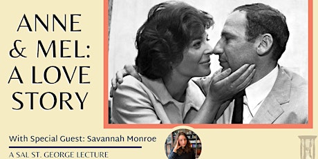 Anne & Mel: A Love Story with Special Guest: Savannah Monroe tickets
