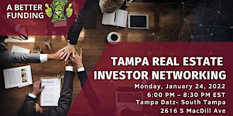 Tampa Real Estate Investor Networking tickets