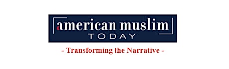AMERICAN MUSLIM TODAY: One Year Of Pioneering Muslim Journalism tickets