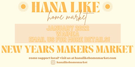 New Years Pop-Up Market: Waimea tickets