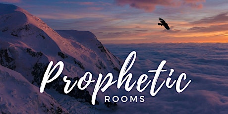 Prophetic Rooms tickets