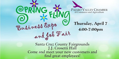 Pajaro Valley Chamber of Commerce "Spring Fling" Business Expo & Job Fair tickets