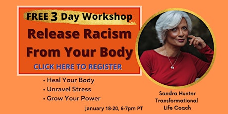 3-day event: Release Racism From Your Body tickets