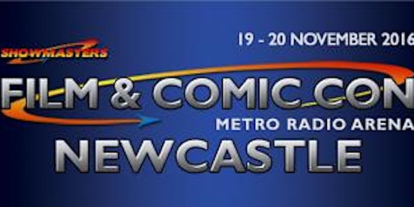 Film & Comic Con Newcastle November 2016