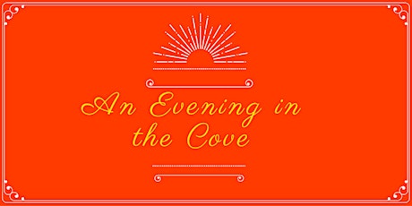 An Evening in the Cove: a Farm to Table Dining Experience primary image