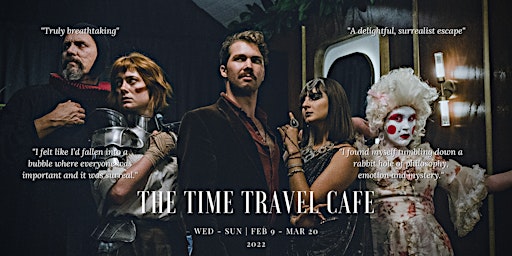 The Time Travel Café - Feb 26, Saturday primary image