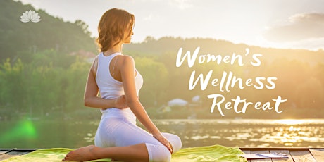 Women’s Wellness Retreat tickets