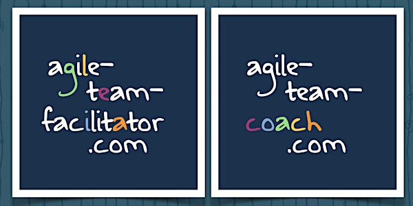 Bootcamp: Agile Team Facilitator and Coach / ICP-ATF & ICP-ACC
