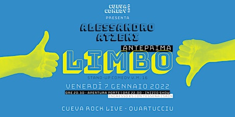 Immagine principale di LIMBO / Anteprima - Alessandro Atzeni - Cueva Comedy Club #3 