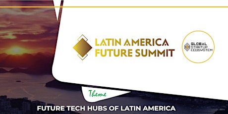 Latin America Future Summit tickets