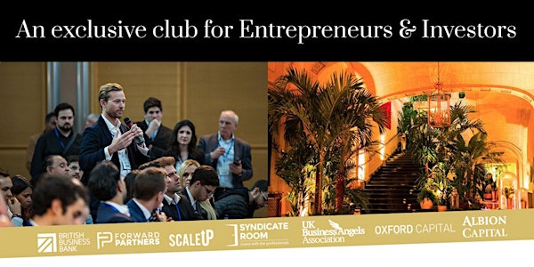 Premium networking event for Entrepreneurs & Investors