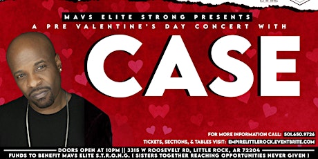Pre Valentines Fundraiser Concert featuring Case!! tickets