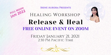 ONLINE ✧ FREE ~ FULL MOON Energetic Release & Healing Workshop ✧ tickets
