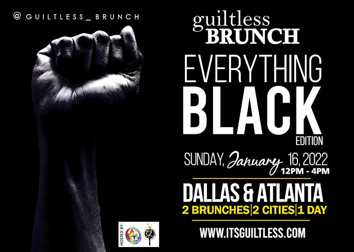 
		ATLANTA: The Guiltless Brunch Presents the EVERYTHING BLACK Edition image

