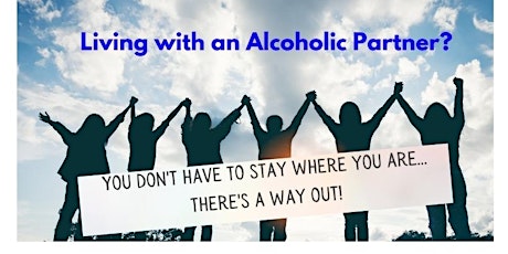 How to Find Safety, Strength & Serenity Living with an Alcoholic-Trenton tickets