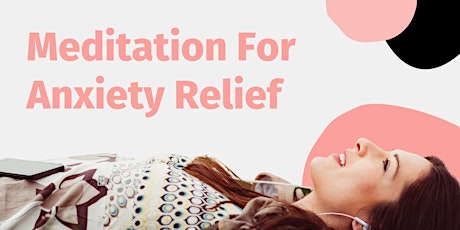 Meditation for Anxiety Relief tickets