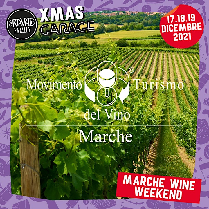 
		Immagine MARCHE WINE WEEKEND (Raval Family Xmas Garage pt.2)
