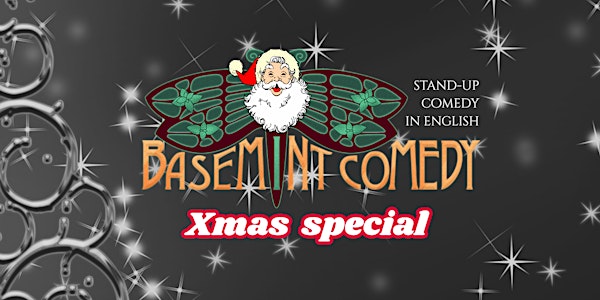 TONIGHT! BaseMINT Comedy (Xmas Special) • Stand-Up in English