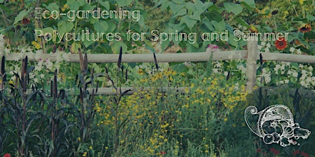 Polycultures for Spring and Summer tickets