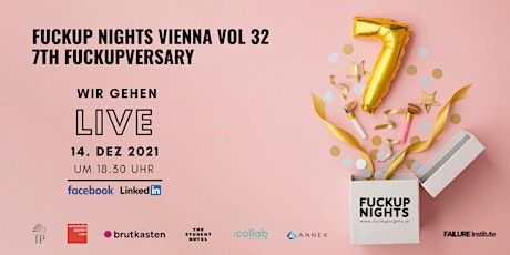 Fuckup Nights Vienna Vol 32 | 7th Fuckupversary