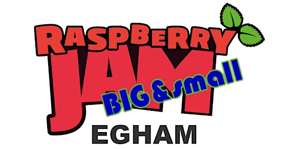 11th Egham Raspberry Jam - Big&Small