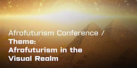Afrofuturism Conference tickets