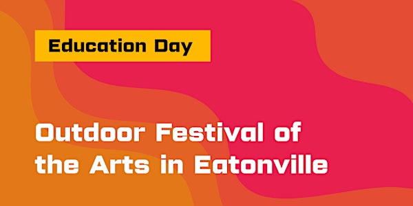"Education Day": Outdoor Festival of the Arts in Eatonville